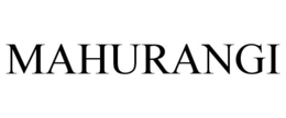 MAHURANGI trademark