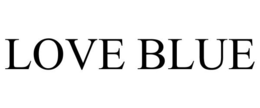 LOVE BLUE trademark