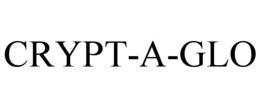 CRYPT-A-GLO trademark