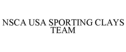 NSCA USA SPORTING CLAYS TEAM trademark