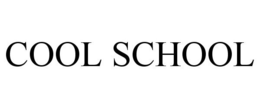 COOL SCHOOL trademark