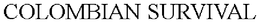 COLOMBIAN SURVIVAL trademark