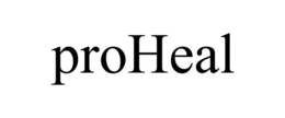 PROHEAL trademark