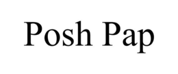 POSH PAP trademark