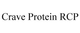 CRAVE PROTEIN RCP trademark