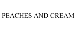 PEACHES AND CREAM trademark