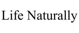 LIFE NATURALLY trademark