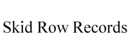 SKID ROW RECORDS trademark