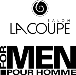 SALON LA COUPE FOR MEN POUR HOMME trademark