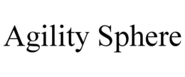 AGILITY SPHERE trademark