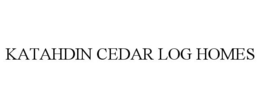 KATAHDIN CEDAR LOG HOMES trademark