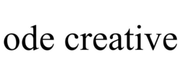 ODE CREATIVE trademark