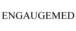 ENGAUGEMED trademark