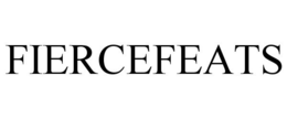 FIERCEFEATS trademark