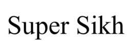 SUPER SIKH trademark
