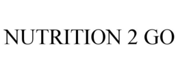 NUTRITION 2 GO trademark