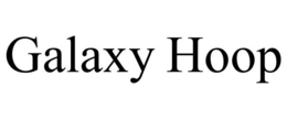 GALAXY HOOP trademark