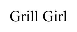 GRILL GIRL trademark