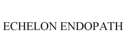 ECHELON ENDOPATH trademark