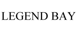 LEGEND BAY trademark
