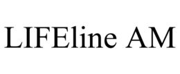 LIFELINE AM trademark