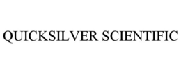 QUICKSILVER SCIENTIFIC trademark