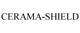 CERAMA-SHIELD trademark