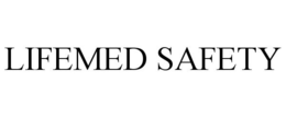 LIFEMED SAFETY trademark