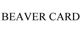 BEAVER CARD trademark