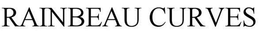 RAINBEAU CURVES trademark