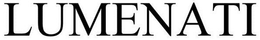 LUMENATI trademark