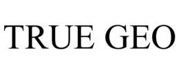 TRUE GEO trademark