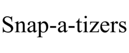 SNAP-A-TIZERS trademark