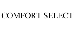 COMFORT SELECT trademark