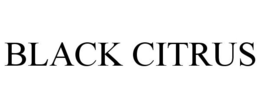 BLACK CITRUS trademark
