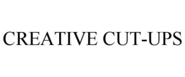 CREATIVE CUT-UPS trademark