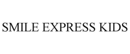 SMILE EXPRESS KIDS trademark