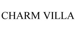 CHARM VILLA trademark
