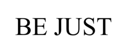 BE JUST trademark