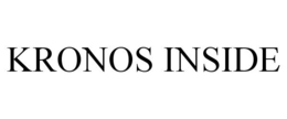 KRONOS INSIDE trademark