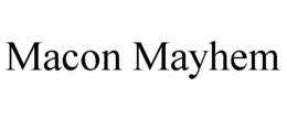 MACON MAYHEM trademark