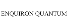 ENQUIRON QUANTUM trademark