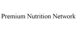 PREMIUM NUTRITION NETWORK trademark