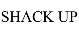 SHACK UP trademark