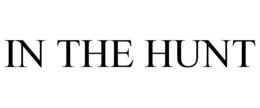IN THE HUNT trademark