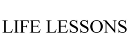 LIFE LESSONS trademark