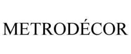 METRODÉCOR trademark