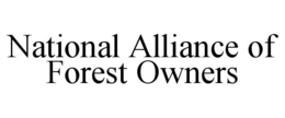 NATIONAL ALLIANCE OF FOREST OWNERS trademark