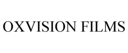 OXVISION FILMS trademark