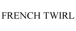 FRENCH TWIRL trademark